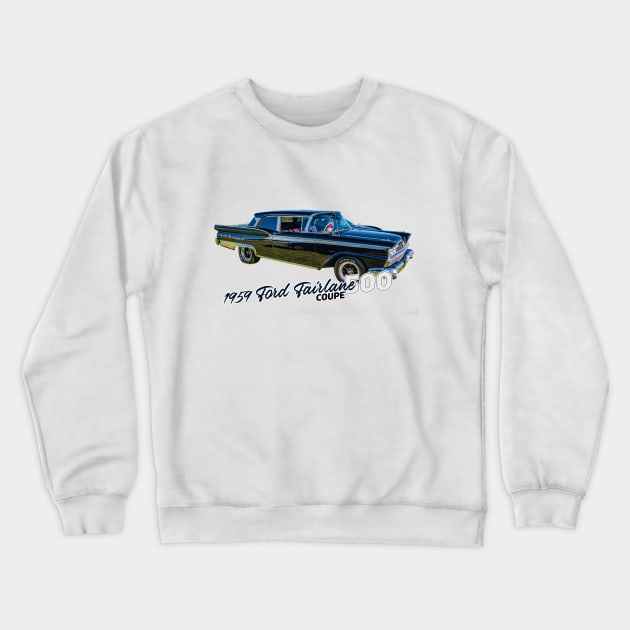 1959 Ford Fairlane 500 Coupe Crewneck Sweatshirt by Gestalt Imagery